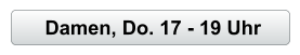 Damen, Do. 17 - 19 Uhr